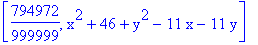 [794972/999999, x^2+46+y^2-11*x-11*y]